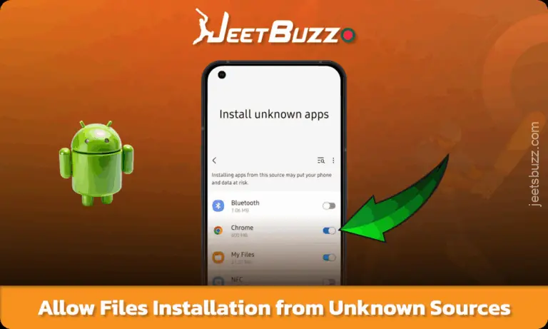 Allow installation of Jeetbuzz APK application for Android